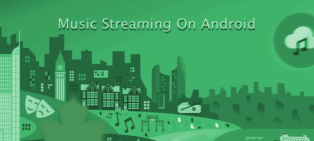 The Best Free Music Streaming app for Android | GetANDROIDstuff