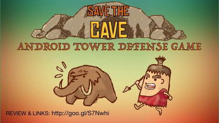 Save The Cave - free android tower defense game