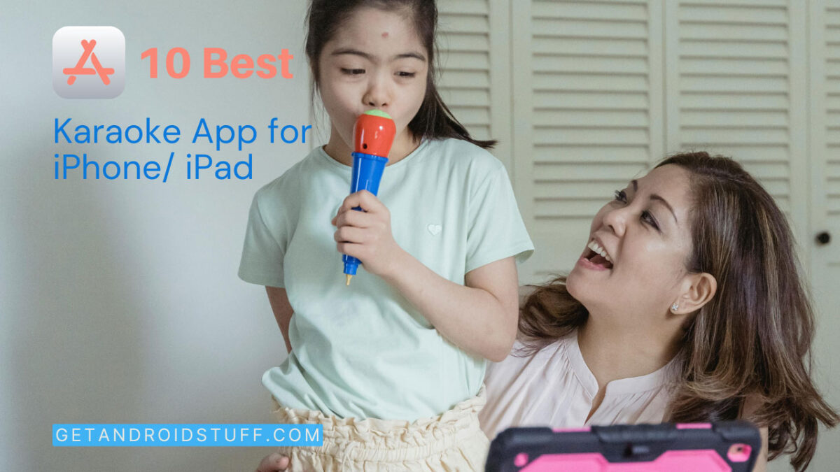 10 Best Karaoke App for iPhone iPad