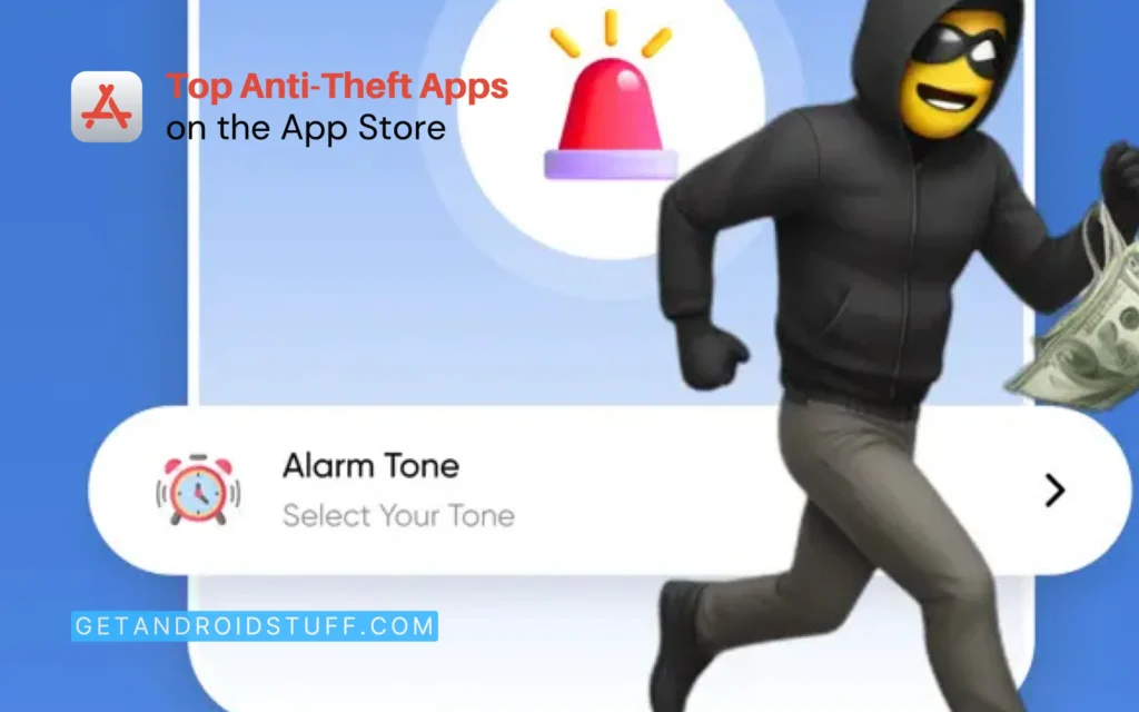 Top Anti-Theft Apps on the App Store