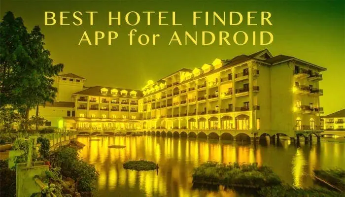 Best Hotel finder app