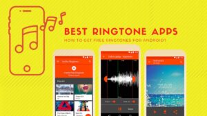 10 Best Ringtone Apps, Ringtone Maker and Mp3 Cutter apps for Android