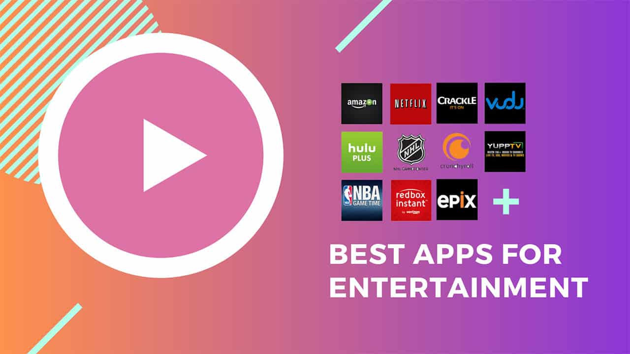best Entertainment app for android