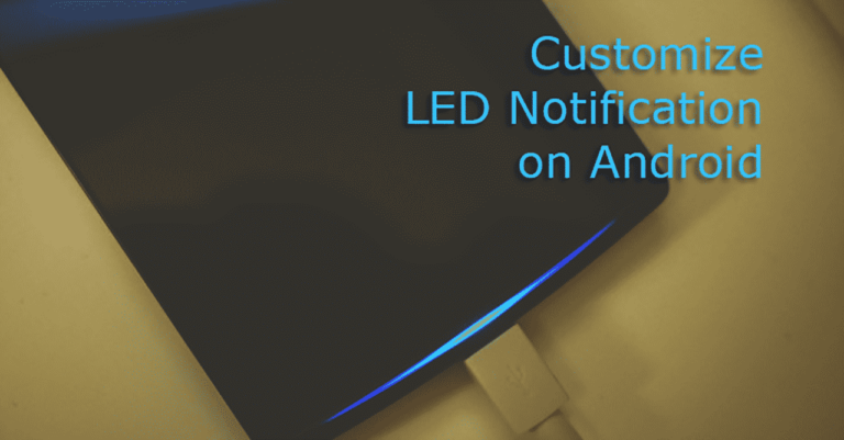 customize led notification on android