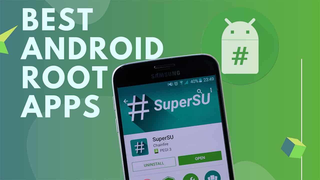 Best Root Apps to install on Rooted Android