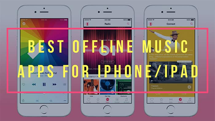 The Best Offline Music apps for iPhone