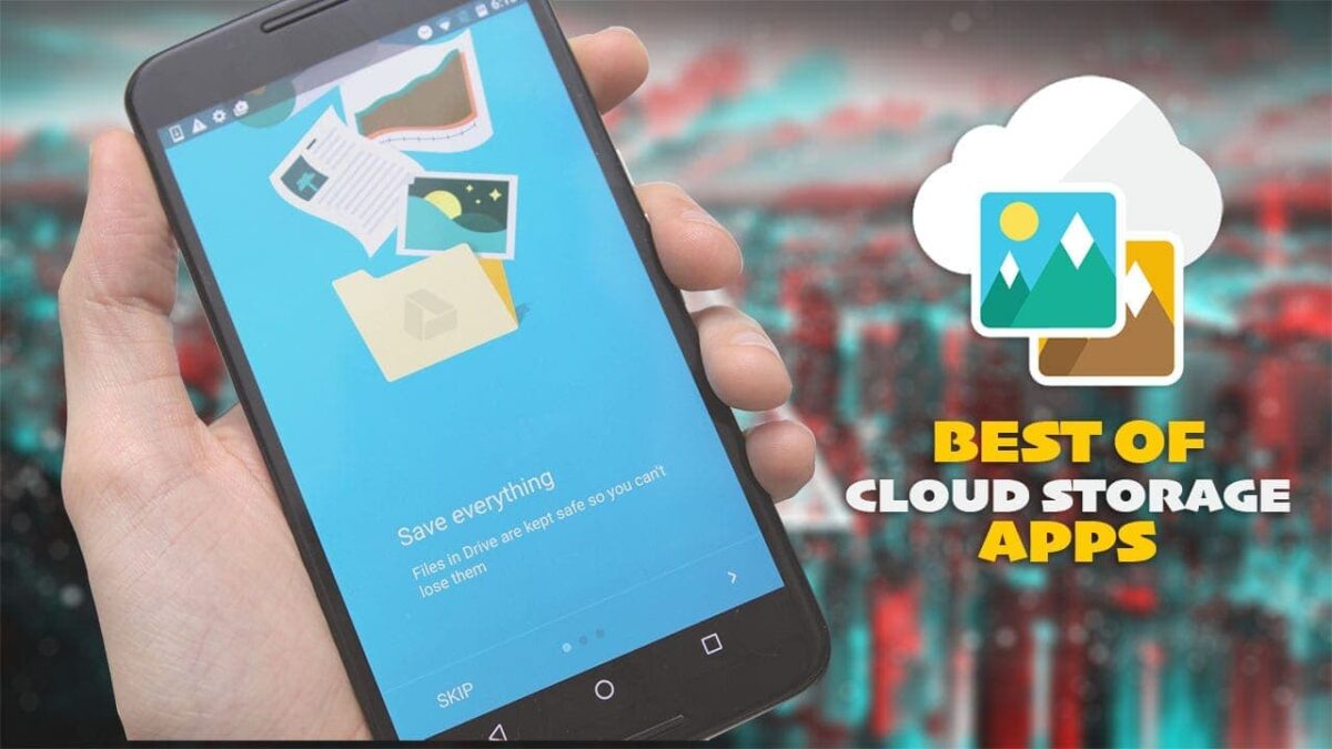 Best Cloud Storage Apps