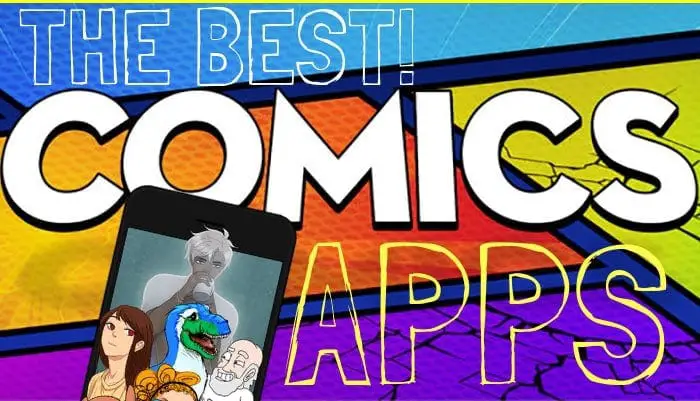 The Best Comic and Anime Apps