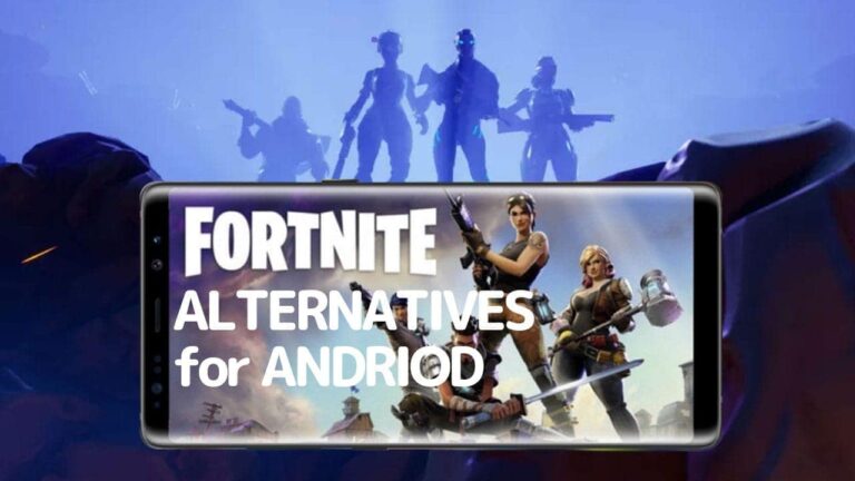 Fortnite alternatives for Android