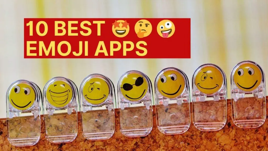 11 Free Best Emoji Apps for Android in 2024 Get Android Stuff