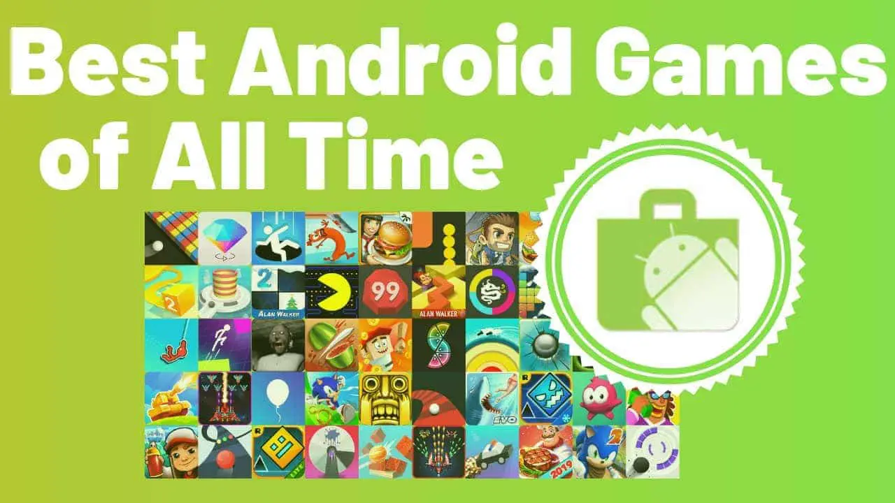 Best android games of all time