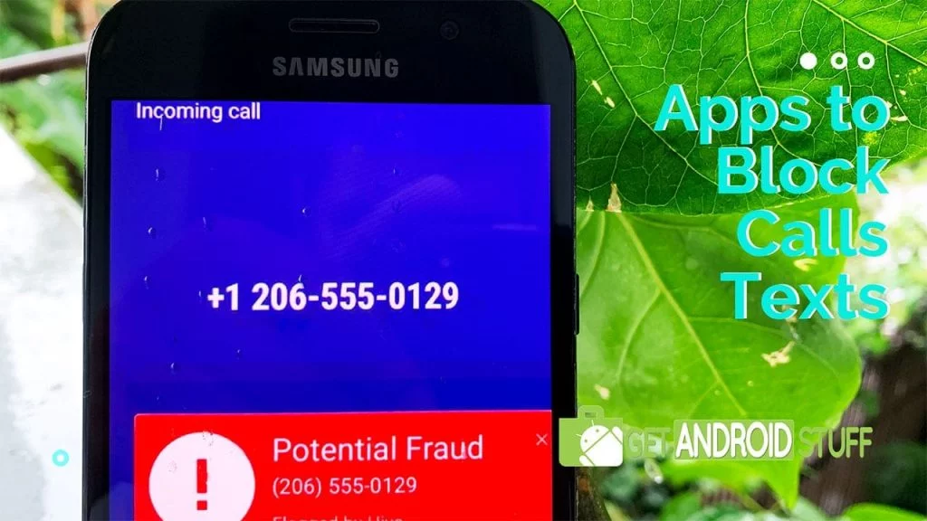 10 Free Text Blocker Call Blocker Apps For Android Getandroidstuff
