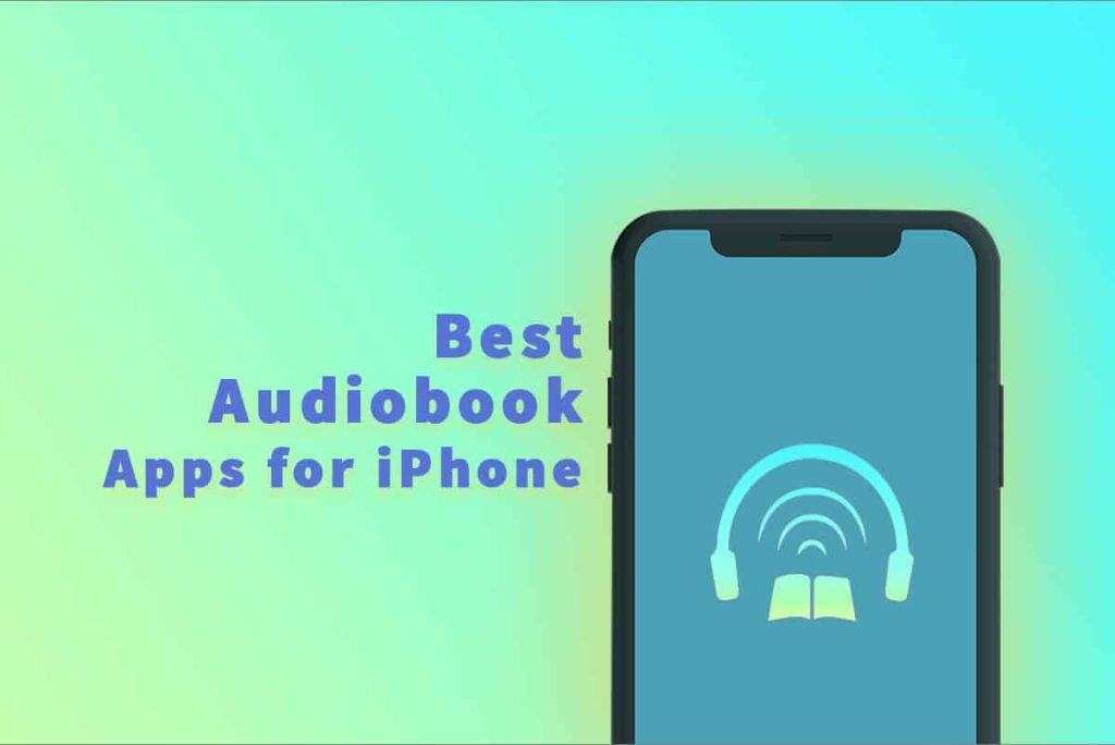 Best Audiobook Apps for iPhone and iPad
