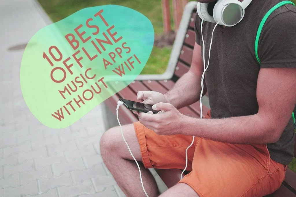 10 Best Offline Music Apps To Listen To Music Without Wifi Or Data