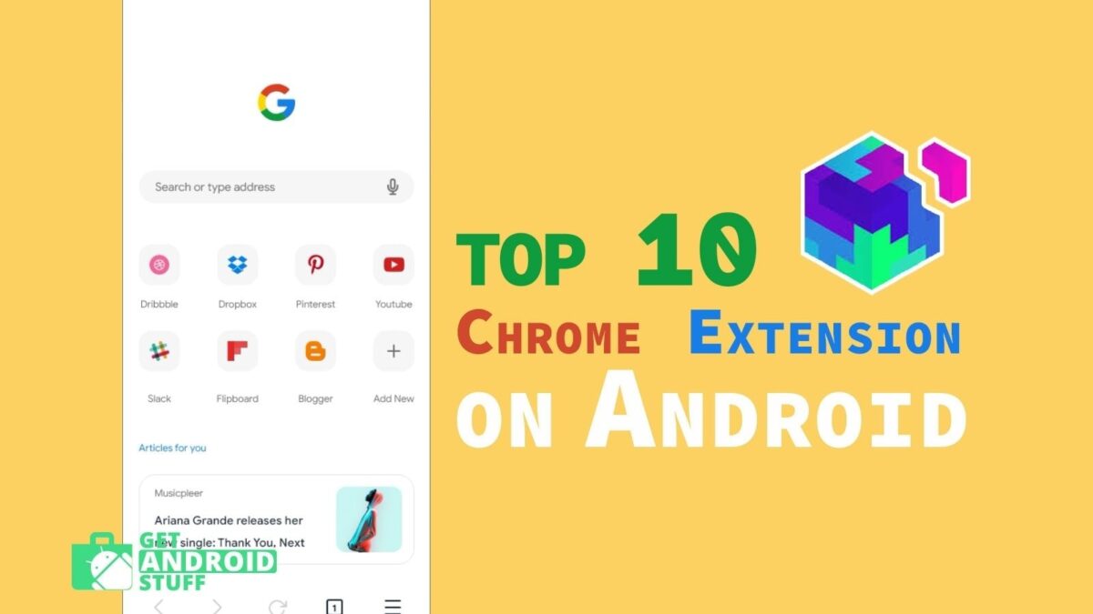 Chrome Extensions for Android