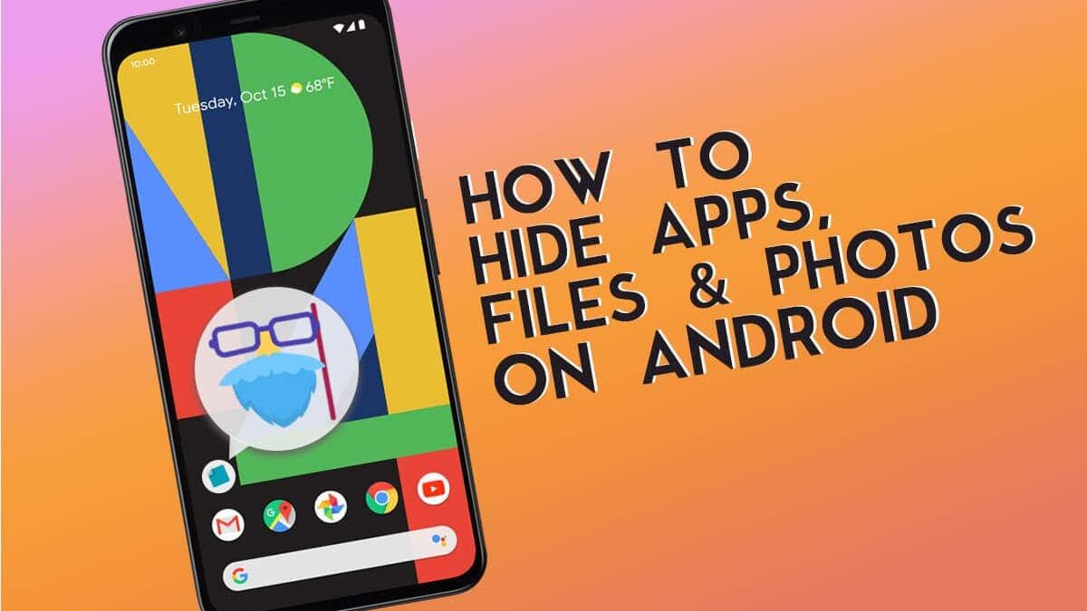 How to Hide Apps on Android
