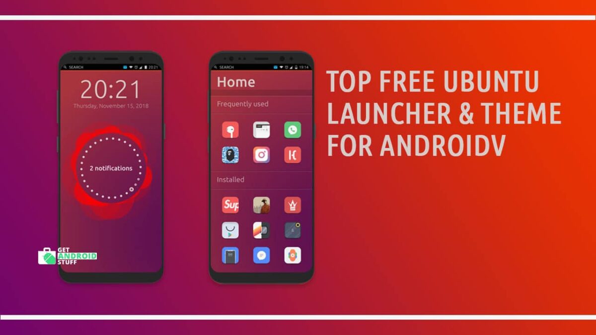 Ubuntu Launcher and Theme for Android