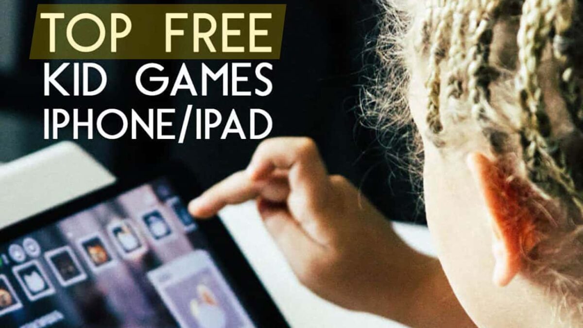 best free iphone ipad games for Kids