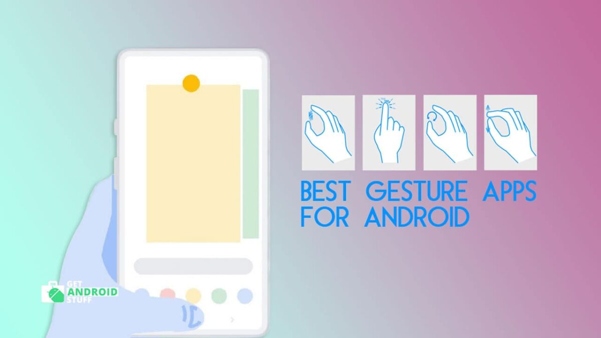 best gesture app for android