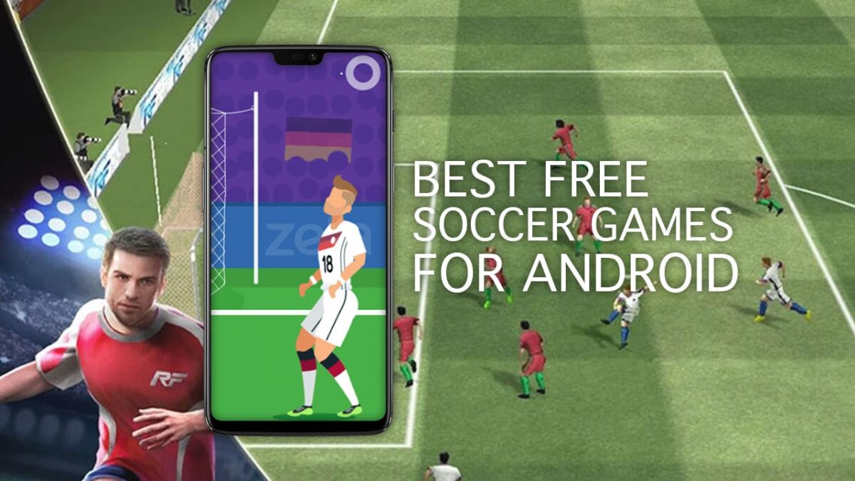 Best football soccer games android