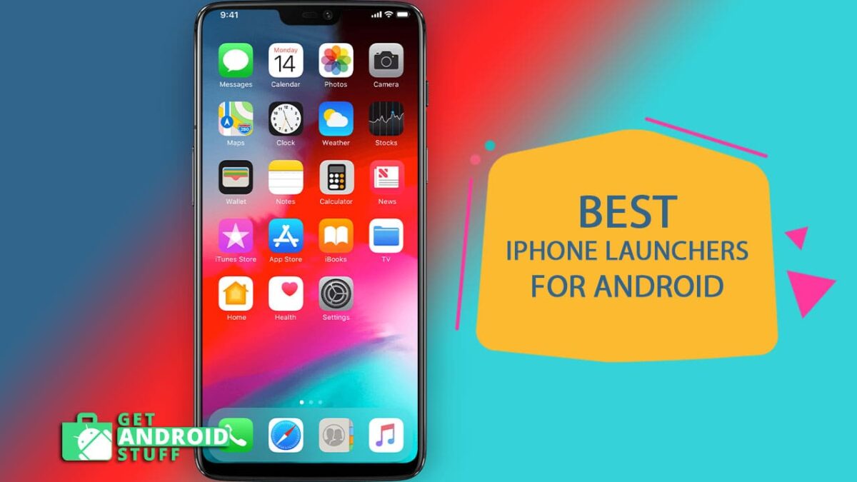 Best iPhone launchers for Android