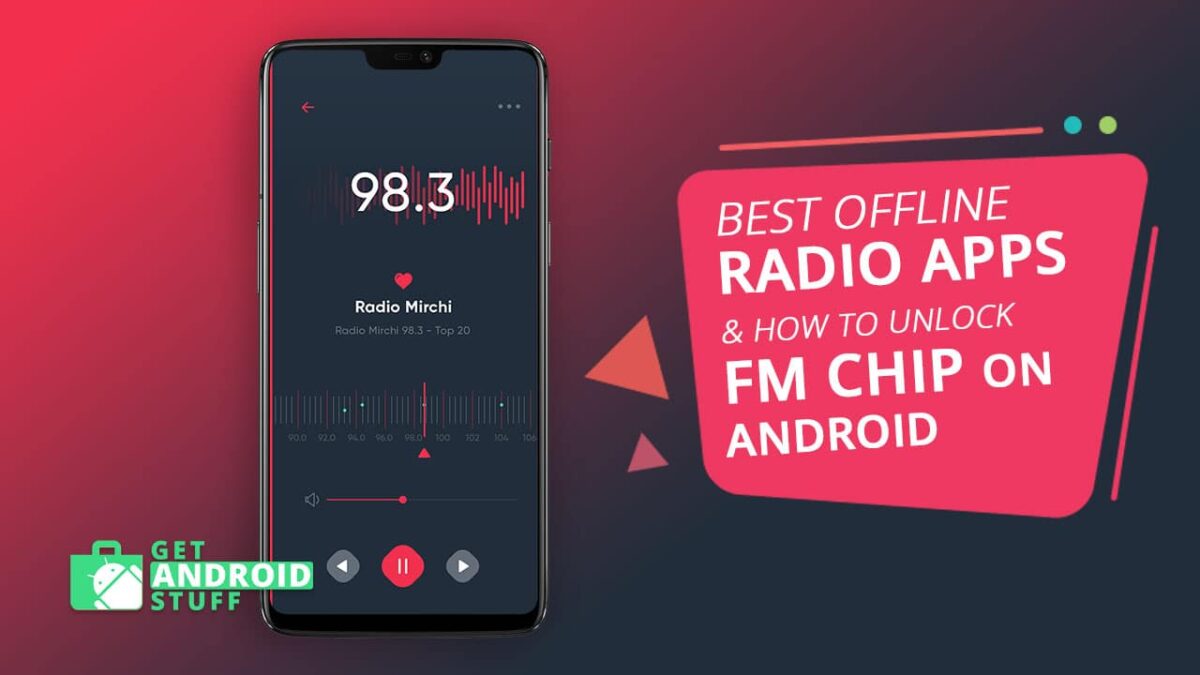 Offline Radio Apps & How to Unlock secret FM tuner on Android