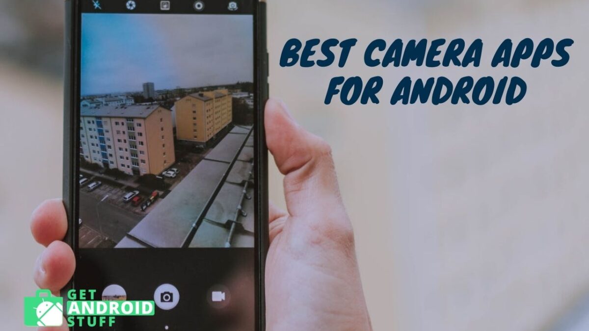 Best Free Camera apps for Android