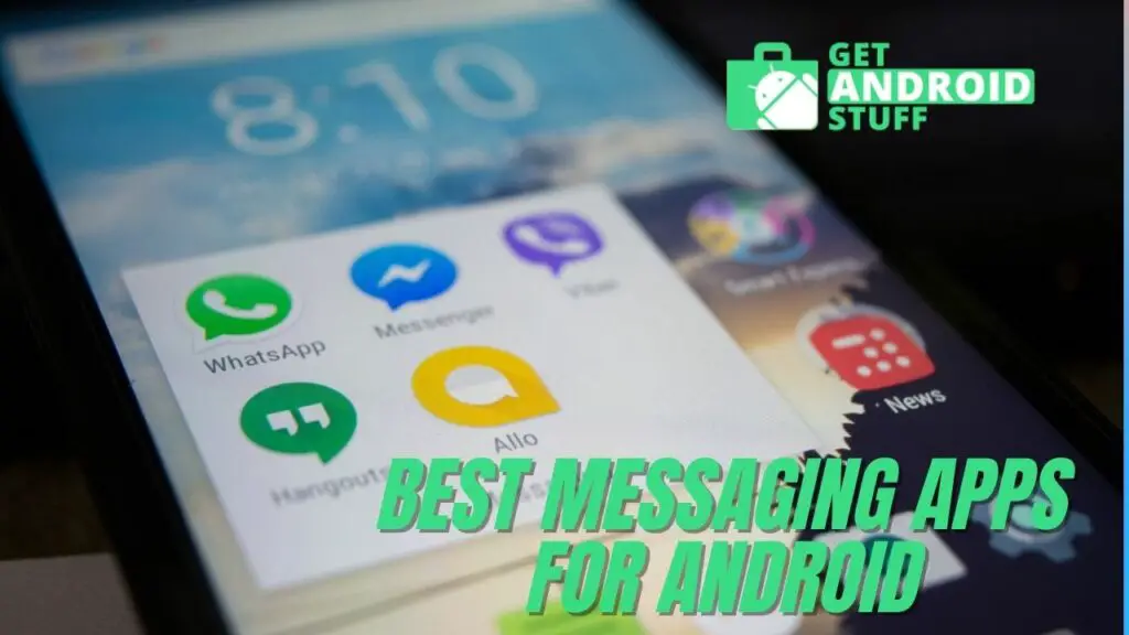 Best Android Messaging Apps