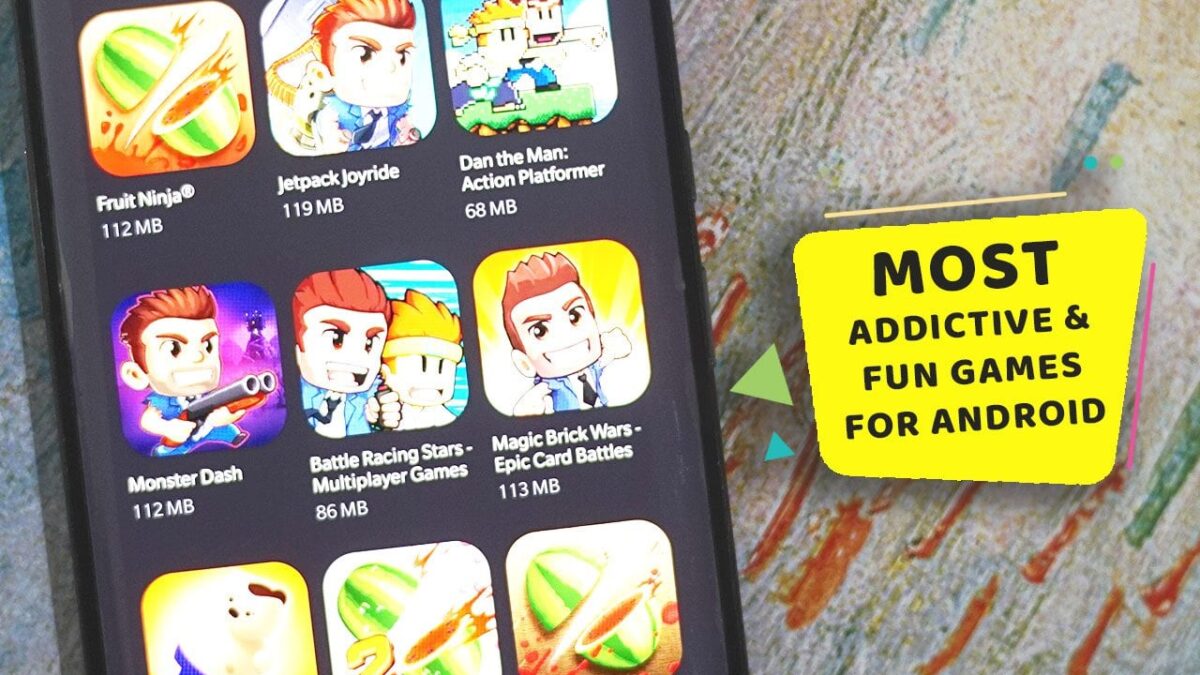 Most Addictive & Fun Games for Android