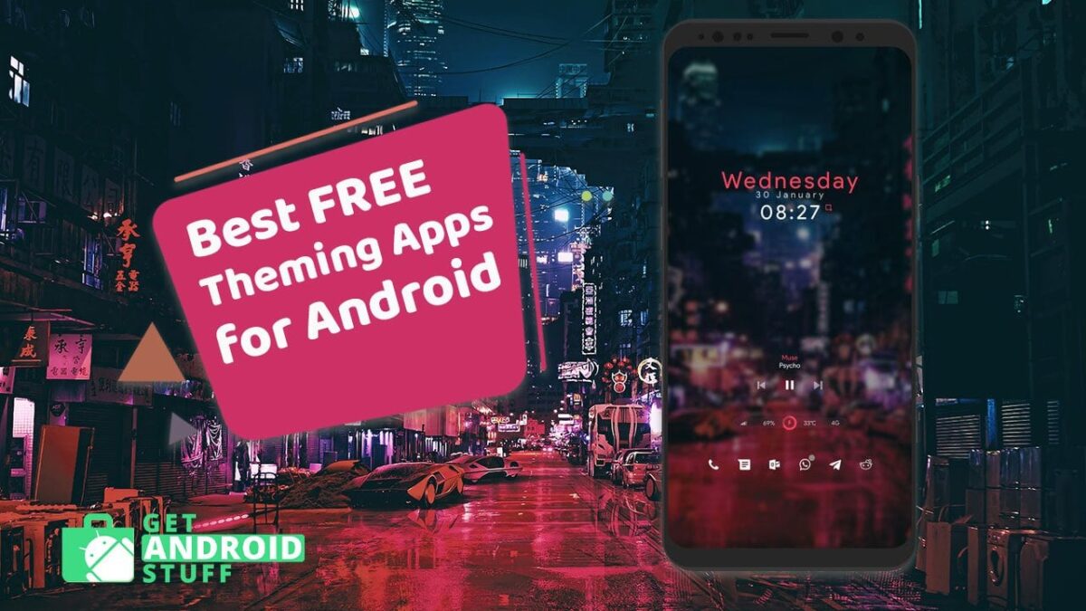 best android theme apps