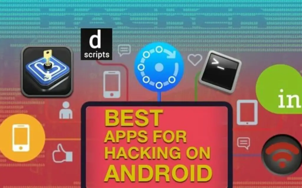 Best hacking apps for android phones and tablets
