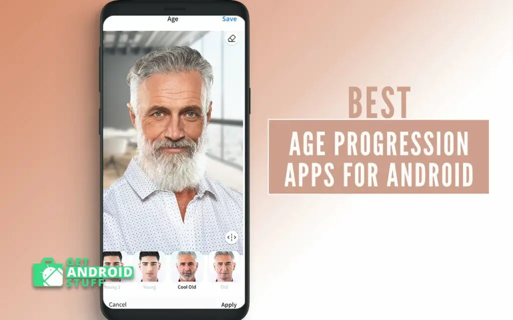 Best Age Progression Apps for Android