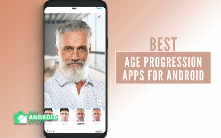 Best Age Progression Apps for Android