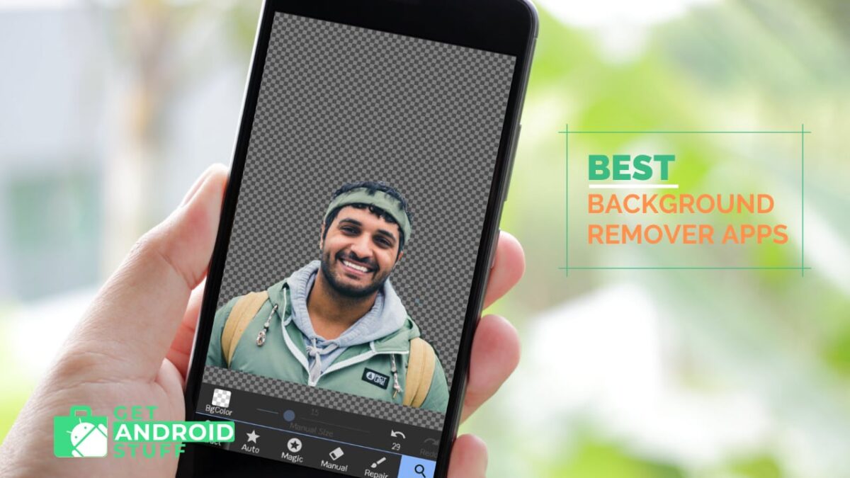 Best Background Remover Apps for Android