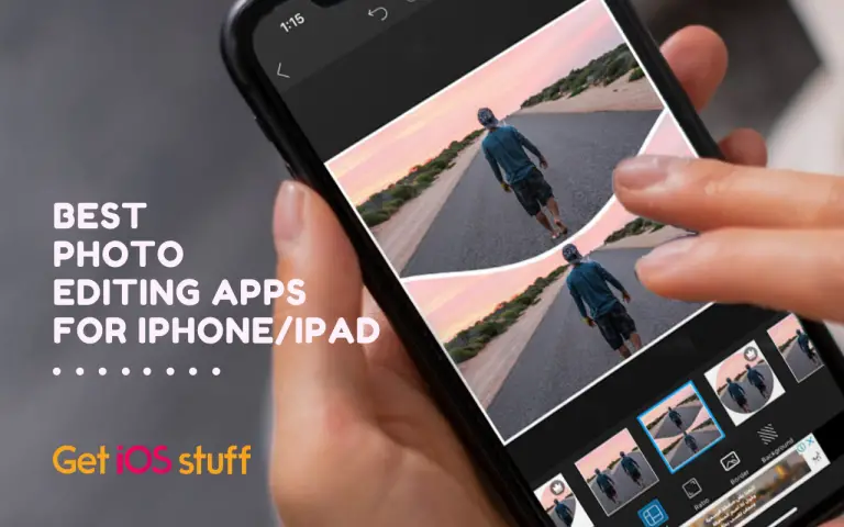 Photo Editing Apps for iPhone & iPad
