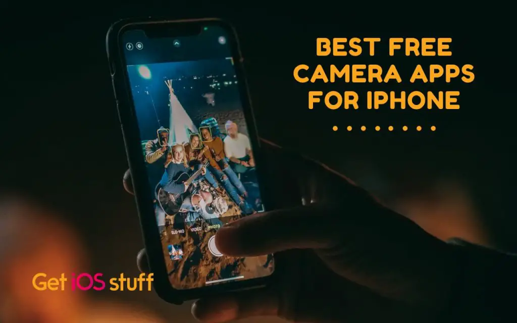 Top Free Camera Apps for iPhone