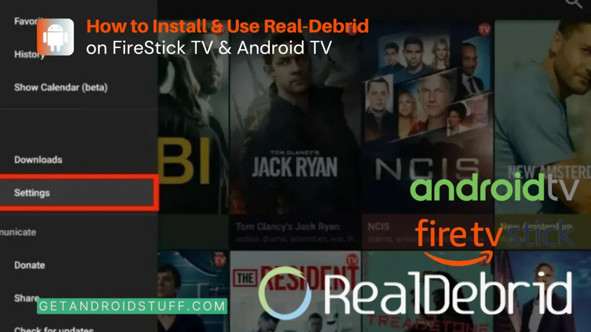 Install & Use Real-Debrid on FireStick TV & Android TV