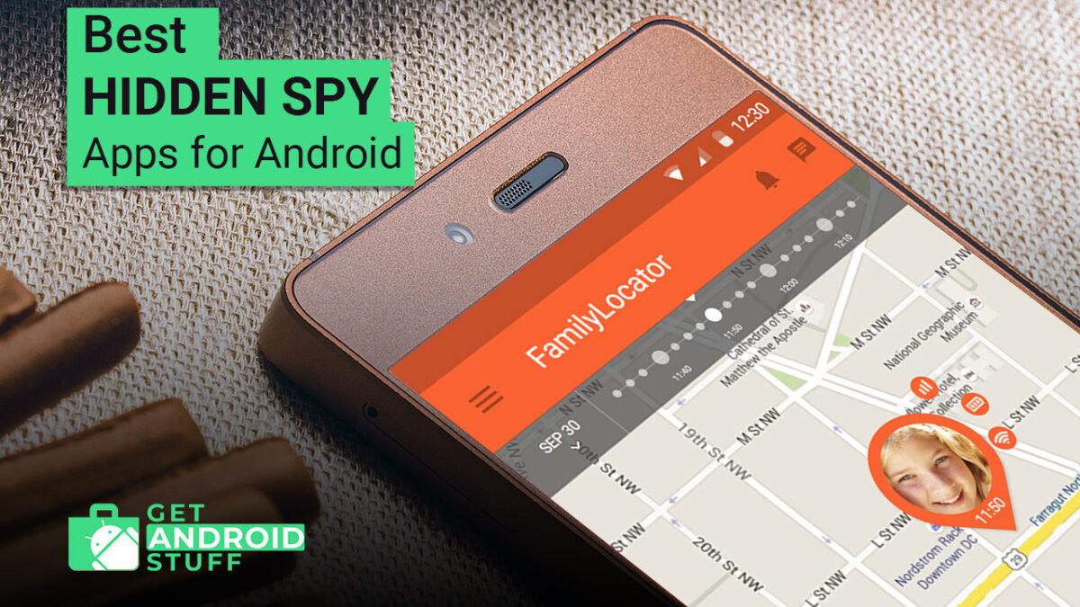 Best Hidden Spy Apps for Android That Are Undetectable