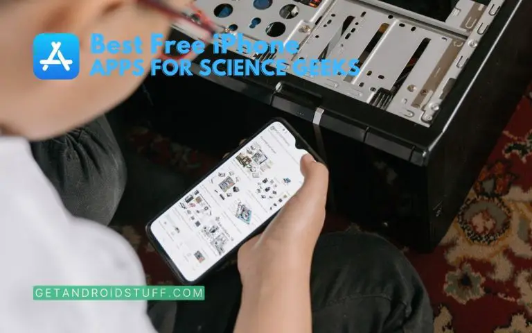 Phone Apps for Science Geeks