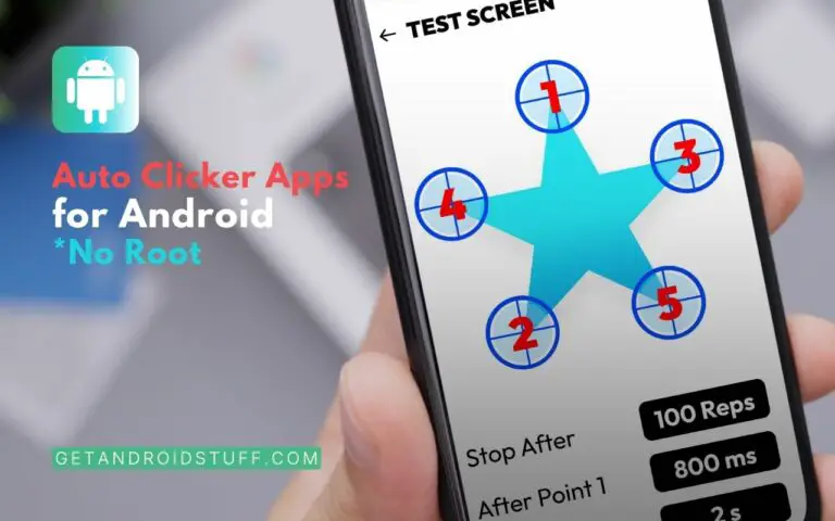 15 Best Auto Clicker for Android – Auto Clicker Apps No Root