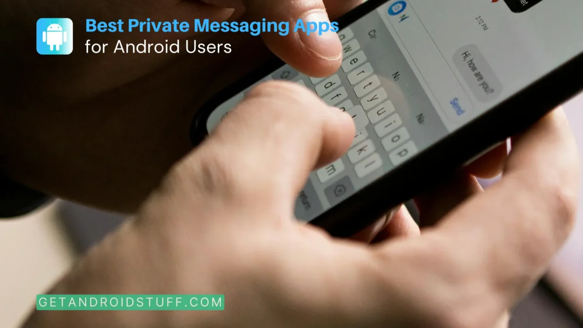 Best Encrypted Message app for Private Chats on Android
