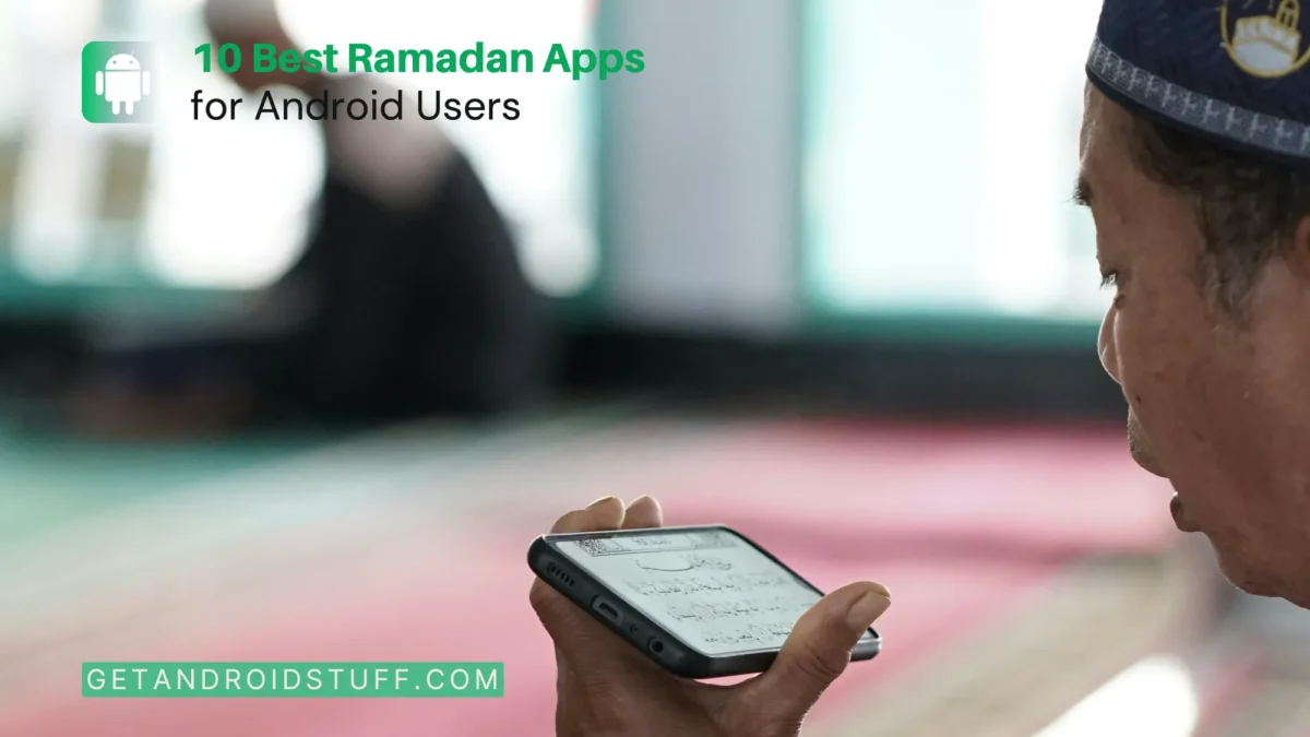 Best Ramadan Apps for Android