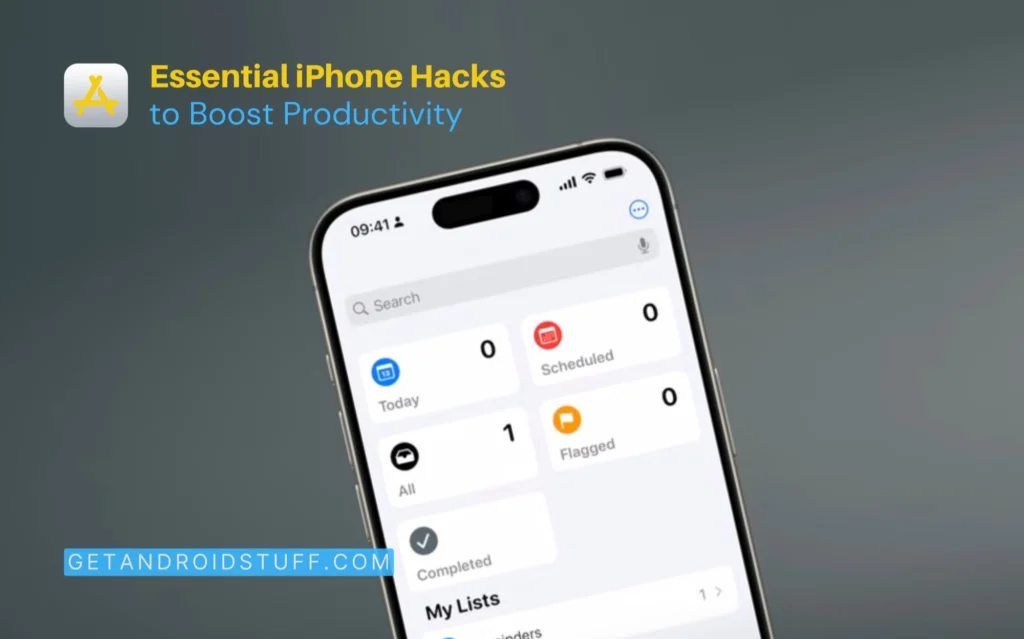 iPhone Hacks to Boost Productivity